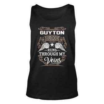 Guyton Name Gift Guyton Blood Runs Throuh My Veins Unisex Tank Top - Seseable