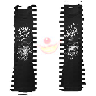 Haha Creepy Laugh Of Halloween Evil Killer Scary Clown Unisex Tank Top | Mazezy