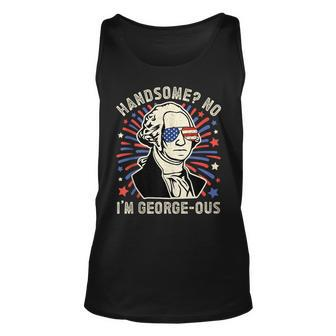 Handsome No Im Georgeous George Washington 4Th Of July 1776 1776 Tank Top | Mazezy