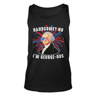 Handsome No Im Georgeous George Washington 4Th Of July 1776 1776 Tank Top | Mazezy