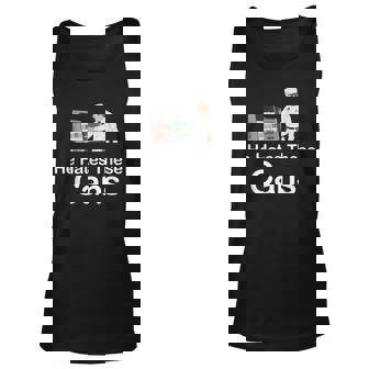 He Hates These Cans Tank Top | Mazezy