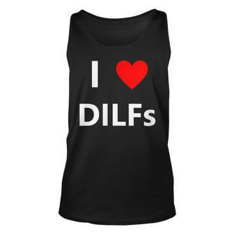 I Heart Love Dilfs Adult Sex Lover Hot Dad Hunter Tank Top | Mazezy