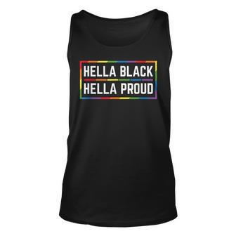 Hella Black Hella Proud African American Lesbian Gay Pride Unisex Tank Top | Mazezy UK