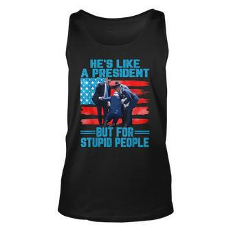 Hes Like A President But For Stupid People Biden Falling Unisex Tank Top - Seseable