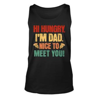 Hi Hungry Im Dad Nice To Meet You Fathers Day Vintage Unisex Tank Top | Mazezy AU