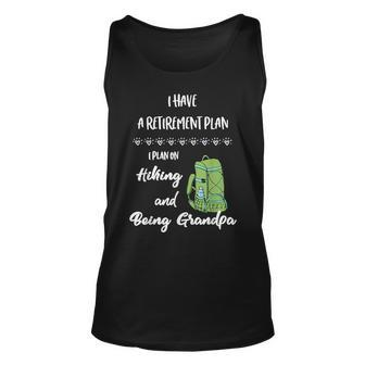 Hiking Retirement Plan Retire And Hike For The Hiker Tank Top | Mazezy