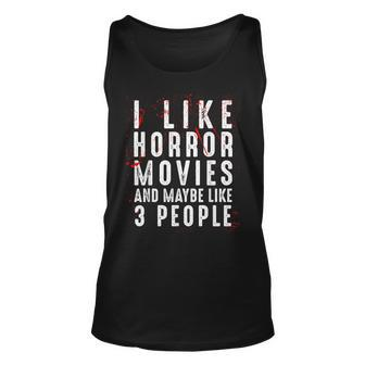 I Like Horror Movies And Maybe Like 3 People Scary Halloween Scary Halloween Tank Top | Mazezy