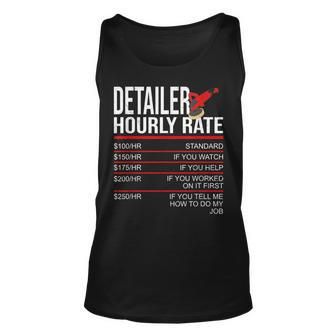 Hourly Rate Car Detailer For Detailing Unisex Tank Top | Mazezy