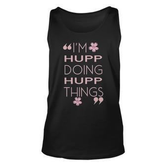 Hupp Name Gift Doing Hupp Things Unisex Tank Top - Seseable