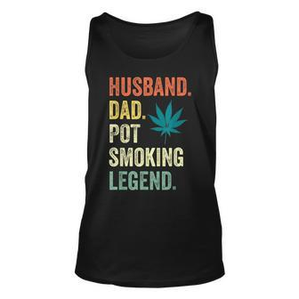 Husband Dad Pot Smoking Legend Weed Dad Smoker Fathers Day Unisex Tank Top | Mazezy