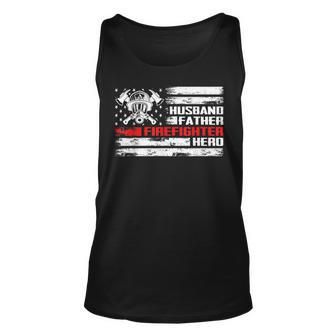 Husband Father Firefighter Hero For Fireman Dad Fathers Day Tank Top | Mazezy