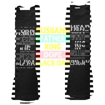 Husband Father King Dope Black Dad Gift For Mens Unisex Tank Top | Mazezy