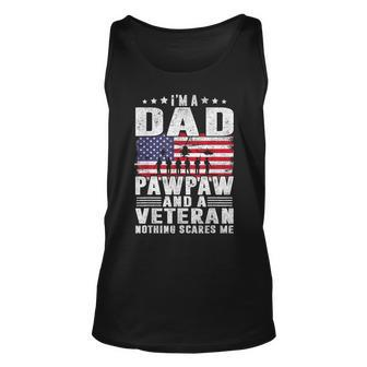 I Am A Dad A Pawpaw And A Veteran Fathers Day Unisex Tank Top | Mazezy