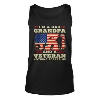 I Am A Dad Grandpa And A Veteran Nothing Scares Me Usa Unisex Tank Top | Mazezy