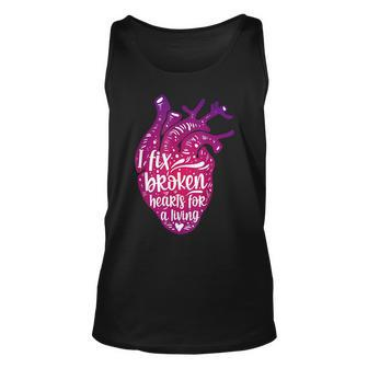 I Fix Broken Hearts For A Living Cardiologist Cardiology Unisex Tank Top - Seseable