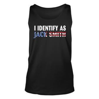I Identify As Jack Smith Unisex Tank Top - Monsterry