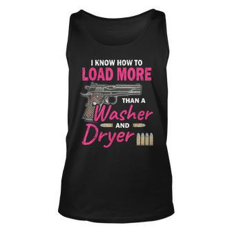 I Know How To Load More Than A Washer And Dryer Gift For Women Unisex Tank Top - Thegiftio UK