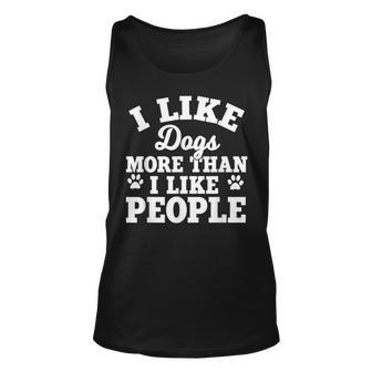 I Like Dogs More Than I Like People Unisex Tank Top - Thegiftio UK