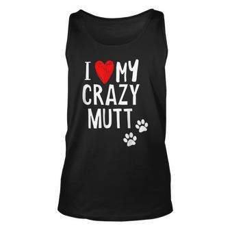 I Love My Crazy Mutt With Red Hearts And Paw Prints Unisex Tank Top - Thegiftio UK