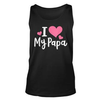 I Love My Papa Awesome Heart Dad Fathers Day Cool Kids Unisex Tank Top - Seseable