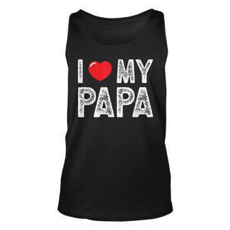 I Love My Papa Vintage I Heart My Papa Unisex Tank Top | Mazezy