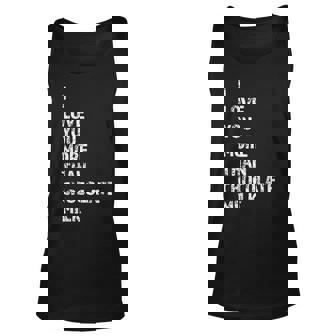 I Love You More Than Chocolate Milk Trendy Unisex Tank Top - Thegiftio