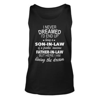 I Never Dreamed Id End Up Being Soninlaw & Father In Law Unisex Tank Top | Mazezy