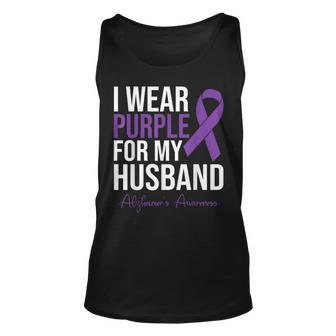 I Wear Purple For My Husband Alzheimers Awareness Unisex Tank Top | Mazezy