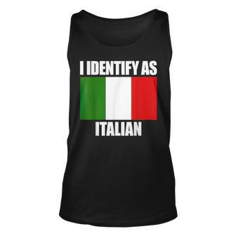 I Identify As Italian Tank Top | Mazezy