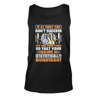 If At First You Dont Succeed Try Two More Times So That Unisex Tank Top - Thegiftio UK