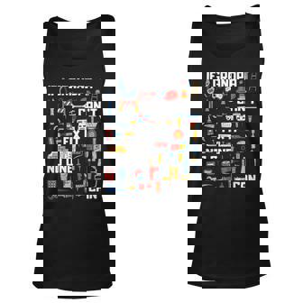 If Grandpa Cant Fix It No One Can Funny Granddad Papa Unisex Tank Top | Mazezy