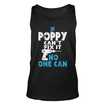 If Poppy Cant Fix It No One Can Unisex Tank Top | Mazezy