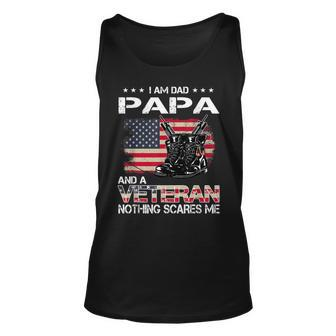 Im A Dad Papa Veteran Nothing Scares Me Fathers Day Unisex Tank Top | Mazezy
