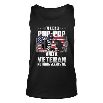 Im A Dad Poppop And A Veteran Nothing Scares Me Gift Unisex Tank Top | Mazezy