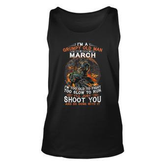 Im A Grumpy Old Man I Was Born In March Gift For Mens Unisex Tank Top | Mazezy