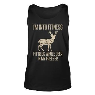 Im Into Fitness Funny Joke Deer Hunting Gift For Hunters Unisex Tank Top | Mazezy