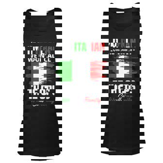 Im Italian Family Mafia Funny Italy Italian Unisex Tank Top | Mazezy