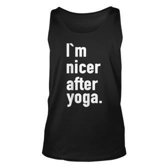 Im Nicer After Yoga Yoga Funny Gifts Unisex Tank Top | Mazezy