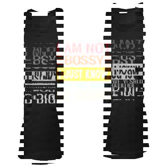 I'm Not Bossy I Just Know What You Should Be Doing Tank Top | Seseable CA