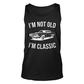 I'm Not Old I'm Classic Dad Classic Car Graphic Tank Top - Seseable