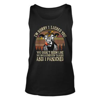 Im Sorry I Licked You Funny Cow Licked Everyone Unisex Tank Top | Mazezy