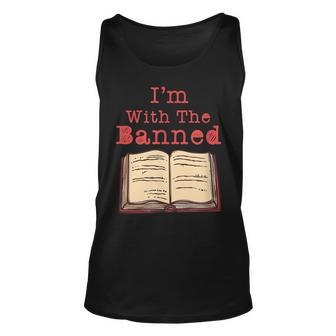 Im With The Banned Book Lovers Political Statement Apparel Unisex Tank Top | Mazezy