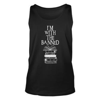 Im With The Banned Books I Read Banned Books Unisex Tank Top