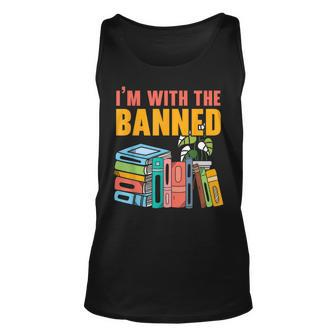 Im With The Banned Bookworm Book Lover Bibliophile Unisex Tank Top | Mazezy