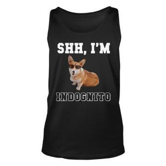 Incognito Funny Corgi Pun With Glasses For Dog Lover Unisex Tank Top | Mazezy