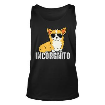 Incorgnito Funny Corgi Gift Dog Lovers Unisex Tank Top | Mazezy