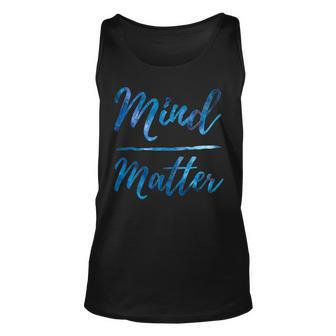 Inspirational Motivational Gym Quote Mind Over Matter Unisex Tank Top - Monsterry DE