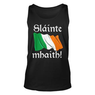 Irish Flag T Celtic Pride Slainte Mhaith Ireland Gift Unisex Tank Top | Mazezy