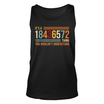 Its A 18436572 Thing Funny V8 Engine Classic Muscle Car Guy Unisex Tank Top | Mazezy