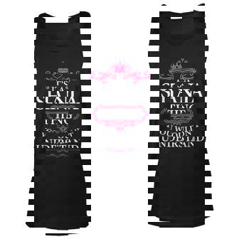 Its A Shania Thing You Wouldnt Understand - Shania Unisex Tank Top | Mazezy